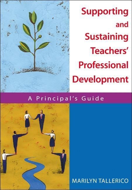 [送料無料] 教師の専門的能力開発の支援と維持:校長のためのガイド ペーパーバック [楽天海外通販] | Supporting and Sustaining Teachers′ Professional Development : A Principal′s Guide Paperback