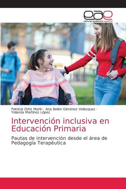   初等教育におけるインクルーシブ・インターベンション (ペーパーバック)  | Intervenci?n inclusiva en Educaci?n Primaria (Paperback)