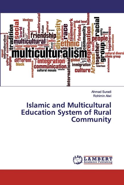 [送料無料] 農村のイスラームと多文化教育システム (ペーパーバック) [楽天海外通販] | Islamic and Multicultural Education System of Rural Community (Paperback)