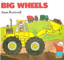   ビッグ・ホイールズ (ボードブック)  | Big Wheels (Board Book)