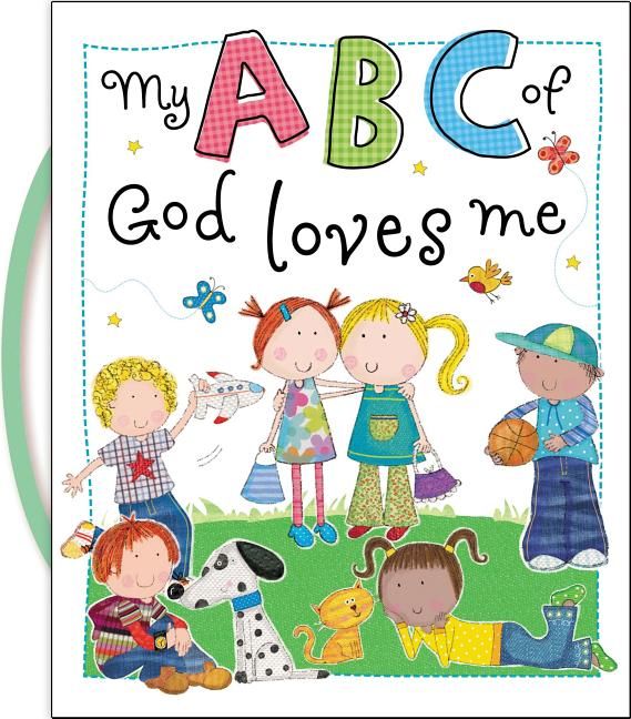 [RDY] [] My ABC of God Loves Me (Board Book) ({[hubN) [yVCOʔ] | My ABC of God Loves Me (Board Book)