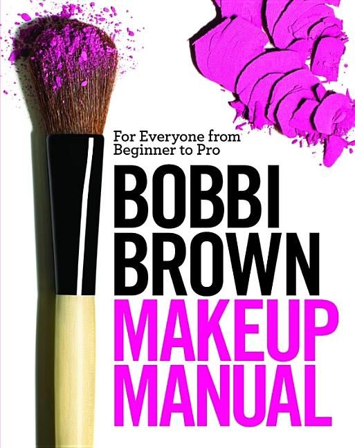 楽天Walmart 楽天市場店[RDY] [送料無料] ボビイ ブラウン メイクアップ マニュアル : ビギナーからプロまで すべての人のために ハードカバー [楽天海外通販] | Bobbi Brown Makeup Manual : For Everyone from Beginner to Pro Hardcover