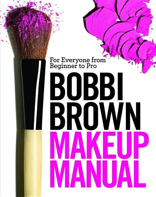 [̵] ܥӥ ֥饦 ᥤå ޥ˥奢 : ӥʡץޤ ٤ƤοͤΤ ϡɥС [ŷ] | Bobbi Brow...