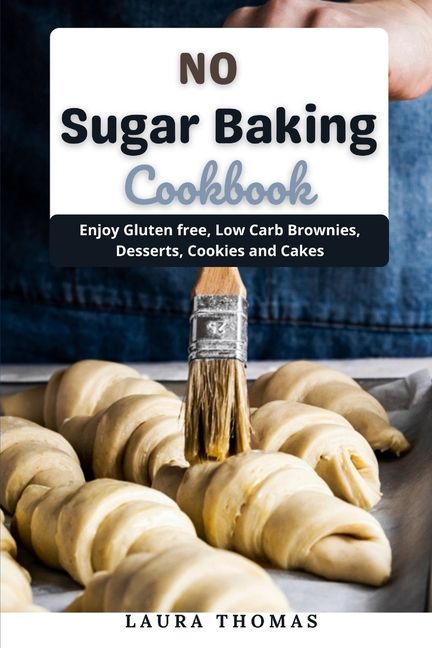[送料無料] No Sugar Baking Cookbook : グルテンフリー、低炭水化物のブラウニー、デザート、クッキー、ケーキを楽しむ (ペーパーバック) [楽天海外通販] | No Sugar Baking Cookbook : Enjoy gluten free, low carb brownies, desserts, cookies and cakes (Paperbac