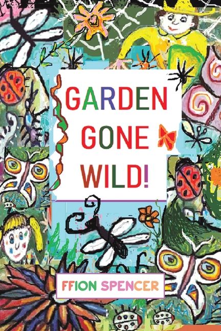 [RDY] [] K[fES[ Ch!(y[p[obN) [yVCOʔ] | Garden Gone Wild! (Paperback)