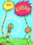 [RDY] [送料無料] クラシック・スースロラックス (ハードカバー) [楽天海外通販] | Classic Seuss: The Lorax (Hardcover)