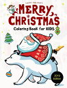 [送料無料] Happy Holidays Merry Christmas Coloring Book for Kids 2019 Edition : 50 Cute Christmas Coloring Pages ペーパーバック 1710490667 9781710490664 Hero Press [楽天海外通販] | Happy Holidays Merry Christmas Coloring Book for Kids 2019 Edition