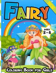 [送料無料] Fairy Coloring Book for Girls Ages 3-6: マーメイド、フェアリー。3歳から6歳の女の子のための塗り絵ブック - 25以上のかわいいイラストの子供向け (ペーパーバック) [楽天海外通販] | Fairy Coloring Book for Girls Ages 3-6: Mermaids, Fairies: Co