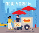 [送料無料] シティ・イズ：ニューヨークは.ボードブック [楽天海外通販] | City Is: New York Is . . . (Board book)