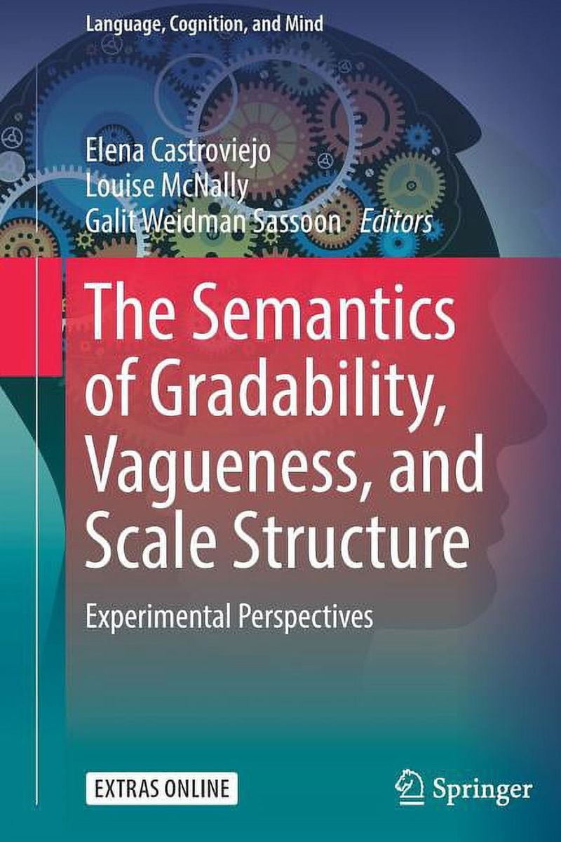 Walmart ŷԾŹ㤨[̵] 졢ǧΡۣٹ¤ΰ̣ (ϡɥС [ŷ] | Language, Cognition, and Mind: The Semantics of Gradability, Vagueness, and Scale Structure (HardcoverפβǤʤ23,846ߤˤʤޤ