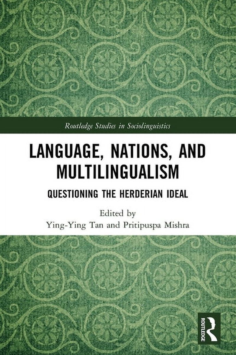 [送料無料] ラウトレッジ社会言語学研究：言語 国家 多言語主義：ハーダー的理想を問う ペーパーバック [楽天海外通販] | Routledge Studies in Sociolinguistics: Language Nations and Multi…