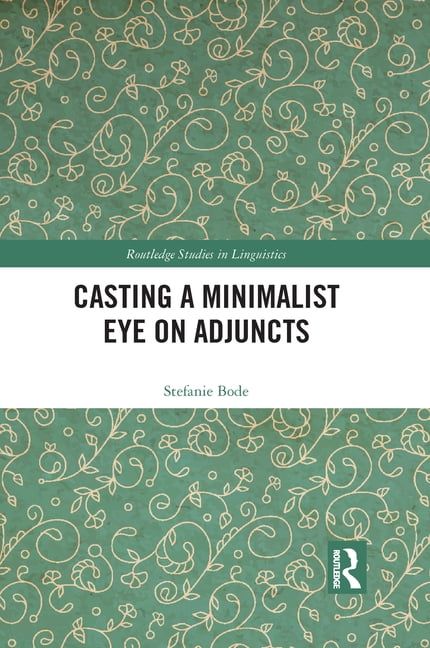 [RDY] [送料無料] ラウトレッジ言語学研究接続語に対するミニマリストの視線 ペーパーバック [楽天海外通販] | Routledge Studies in Linguistics: Casting a Minimalist Eye on Adjuncts Pape…