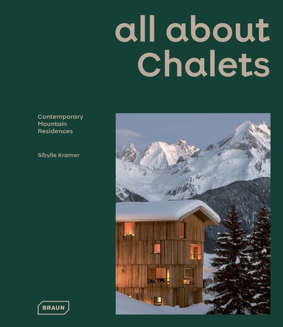 [RDY] [送料無料] シャレーのすべて：コンテンポラリー・マウンテン・レジデンス (ハードカバー) [楽天海外通販] | All about Chalets: Contemporary Mountain Residences (Hardcover)