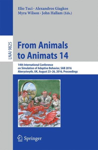 [RDY] [送料無料] 動物から動物へ14：適応行動のシミュレーションに関する第14回国際会議、Sab 2016、..