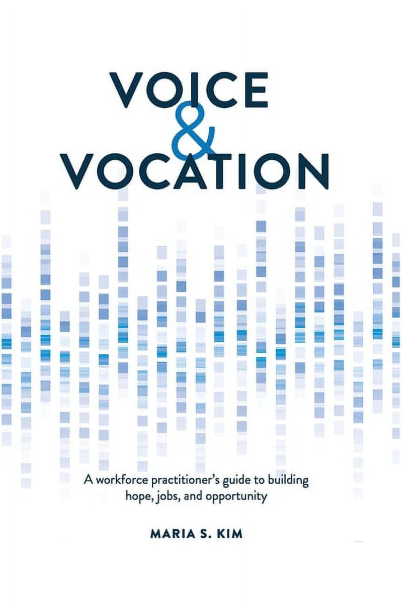 Walmart ŷԾŹ㤨[̵] ŷ˾Żۤοͺ (ϡɥС [ŷ] | Voice and Vocation: A workforce practitioner's guide to building hope, jobs, and opportunity (HardcoverפβǤʤ12,646ߤˤʤޤ