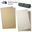 ザ・ノース・フェイス THE NORTH FACE キャンプ用品 難燃 アウトドア ボンファイヤーブランケットL Bonfire Blanket NN72108...