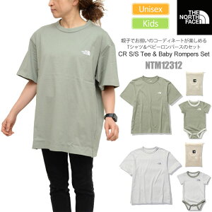 【正規取扱店】ノースフェイス THE NORTH FACE 親子セット Tシャツ ロンパース レディース ベビー ユニセックス CRショートスリーブティー＆ベビーロンパースセット CR S/S Tee＆Baby Rompers Set NTM12312 2023SS【服】2302wannado