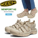 キーン KEEN サンダル メンズ ニューポートH2 エイチツー NEWPORT H2 モノクローム サファリ 1027128 2024SS sdl2404wann