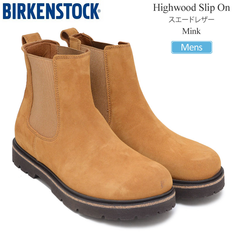 ビルケンシュトック BIRKENSTOCK ブーツ メンズ ハイウッド スリップオン Highwood Slip On M スエードレザー ミンク 102574...