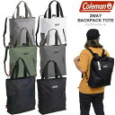 コールマン Coleman リュック メンズ レディース 2WAYバックパックトート 21L 2WAY BACKPACK TOTE 2024SS bpk【鞄】2...