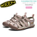 キーン KEEN サンダル レディース ウィメンズ クリアウォーター シーエヌエックス CLEARWATER CNX ティンバーウルフ フォーン 1027408...