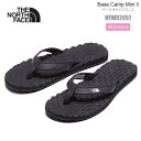 ザ・ノース・フェイス THE NORTH FACE サンダル レディース ベースキャンプ ミニ2 Base Camp Mini NFW02451 2024SS ...