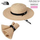 ザ・ノース・フェイス THE NORTH FACE 帽子 レディース ラフィアブレイドハット ナチュラル Raffia Blade Hat NNW02441 2...