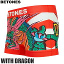 ビトーンズ BETONES ボクサーパンツ メンズ 竜 龍 ウィズ ドラゴン WITH DRAGON DGN001 2024AW 2412wann[M便 1/1...