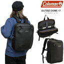 コールマン Coleman リュック メンズ レディース アウトビズドーム17 OUTBIZ DOME 17L 2025SS bpk bns【鞄】2504wan...