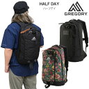 グレゴリー GREGORY リュック メンズ レディース ハーフデイ HALF DAY クラシック CLASSIC 2025SS bpk【鞄】2505wann