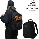 グレゴリー GREGORY リュック メンズ レディース ディッチデイ DITCH DAY 26L クラシック CLASSIC 2025AW bpk【鞄】2508wann