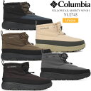 コロンビア Columbia スノーブーツ メンズ レディース イエローテイル ショーティー ウォータープルーフ オムニヒート YELLOWTAIL SHORTY WP OH YU2743 2025AW wbt【靴】2510wann