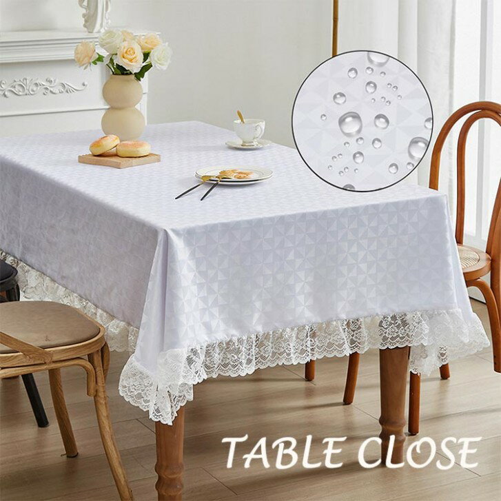 テーブルクロス レース 防水 北欧 長方形 正方形 テーブルカバー 柔らかい 食卓カバー 防水コーティング 部屋飾り 店飾り パーティー 贈り物 多用途 レストラン 汚れ防止 耐久 家庭用 業務用 リビング ダイニング キッチン 白 ホワイト
