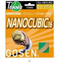 ゴーセン GOSEN ナノキュービック16 ナチュラル TS900NN テニスコウシキガツト