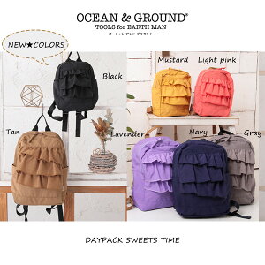 【送料無料】DAYPACK SWEETS TIME【ocean&ground オーシャンアンドグラウンド リュック 人気 おすすめ キッズ ジュニア ベビー リュック S M L カバン 女の子 フリルリュック】