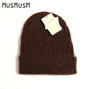 ハッシュアッシュ（HusHusH）レディース 帽子 ニット帽 ニットキャップ ブラウン系 　モヘヤ風 リブ （サイズ/F）*oz0126