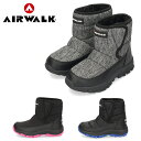 スノーブーツ キッズ エアウォーク スノーシューズ 滑りにくい 防寒 防滑 黒 グレー 反射板 子供靴 AIRWALK キッズ ウインターブーツ 撥水 AWJ0199 セール