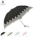 【最大1000円OFFクーポン発行中】 LANVIN COLLECTION ランバン コレクション 折りたたみ傘 3段 雨傘 日傘 晴雨兼用 T/C オーガンジ...