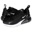 【最大1000円OFFクーポン発行中】 NIKE ナイキ エアマックス270 スニーカー レディース WMNS AIR MAX 270 ブラック 黒 AH678...