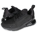 【最大1000円OFFクーポン発行中】 NIKE ナイキ エアマックス270 スニーカー レディース WMNS AIR MAX 270 ブラック 黒 AH678...