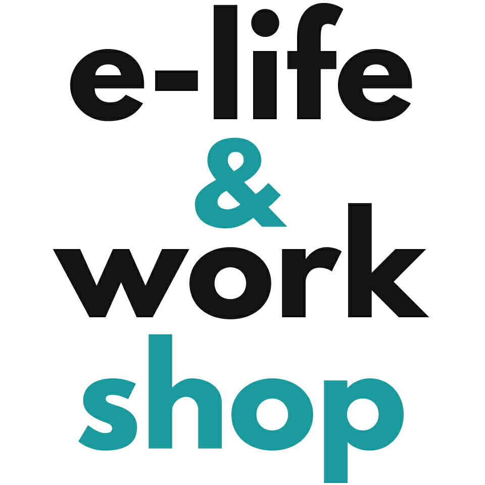 e-life＆work shop