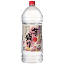 【SS期間P5倍★】芋焼酎 芋盛り 25% 4L【同一規格4本まで1個口送料】