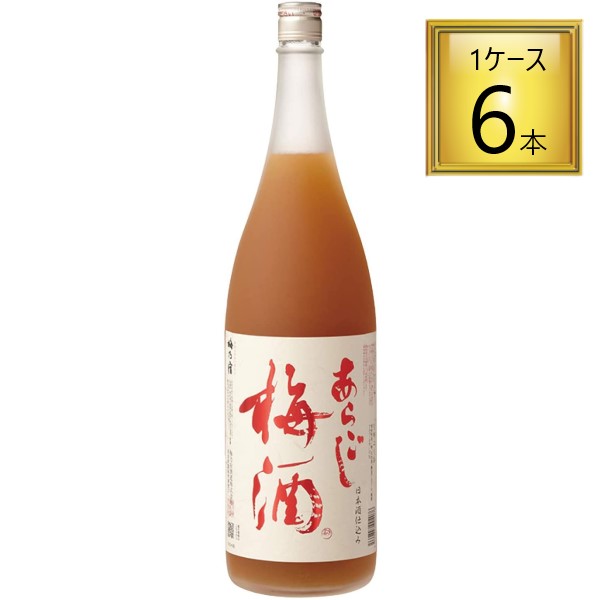 ◎梅乃宿 あらごし梅酒 1.8L×6本【1ケース】