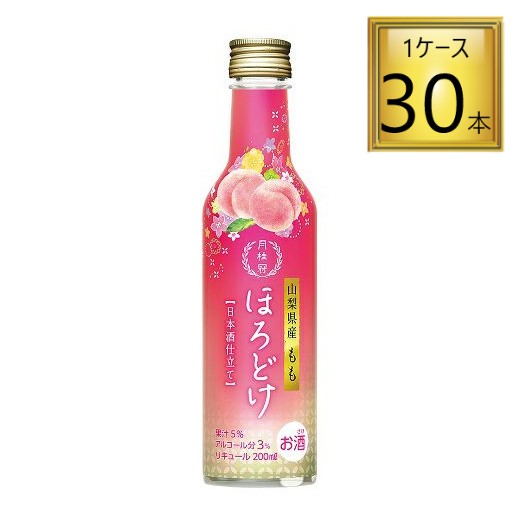 月桂冠 ほろどけ もも 200ml×30本【1ケース】ALC3％京都伏見の日本酒（月桂冠） 山梨県産の桃果汁