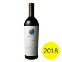 【7/25 P5倍★】【正規品】オーパス ワン 2018 赤 750ml OPUS ONE オーパスワン