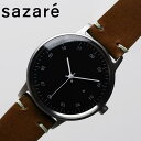 【15日までポイント最大22倍×5000円オフ!】sazare 腕時計 サザレ 時計 SAZARE SK01 01.02.01BULB ユニセックス ブラック ブラウン 時計 シンプル 万能 レザー 本革 ミニマム 知的 センス 上品 大人 こだわり 国産 育てる 哲学 日本 個性 自然 人気 おすすめ おしゃれ ブラ