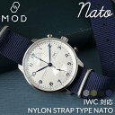 【アイダブリューシー IWC 対応ベルト】MOD NYLON STRAP TYPE NATO ナイロ ...