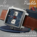 【TAG HEUER タグホイヤー 対応ベルト】MOD PUEBLO LEATHER STRAP プ ...