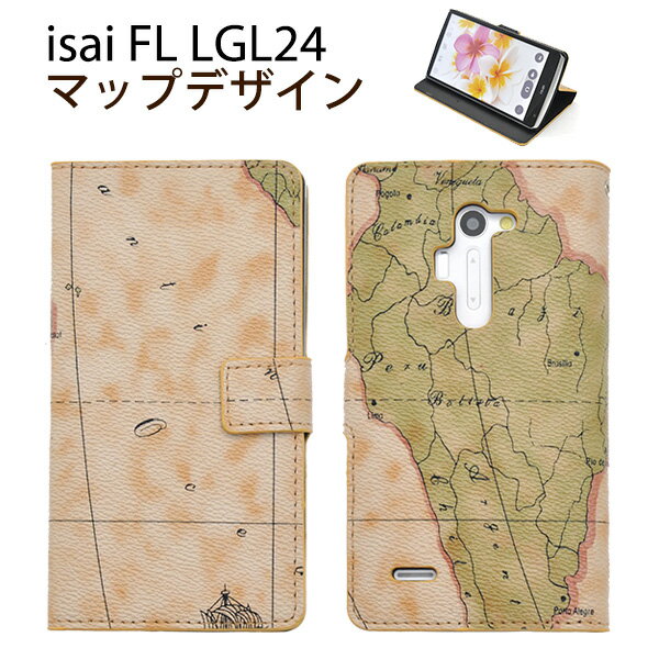 手帳型 isai FL LGL24 VL LGV31 ワールドデザインケースポーチ 地図柄 au エーユー イサイ スマートフォン 手帳型 スマホカバー LGエレクトロニクス 横開き 二つ折り ダイアリーケース