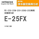 [5/1()IGg[Iōő100Ҍ̃`XI]E-25FX |v HITACHI ˗p򐅊 p 2 